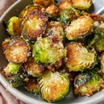 Irresistibly Crispy Garlic Parmesan Brussels Sprouts You’ll Love
